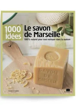[LSM1000I] Livre "Le Savon de Marseille - 1000 Idées" Marius Fabre